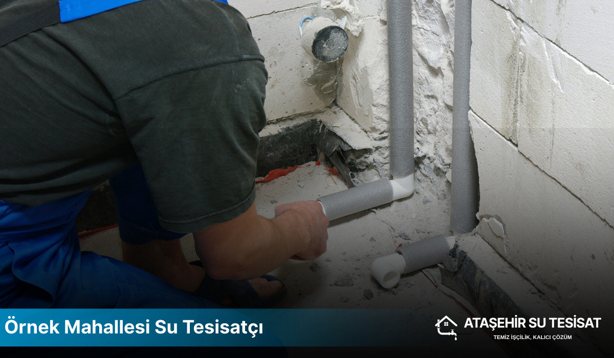Örnek Mahallesi Su Tesisatçı